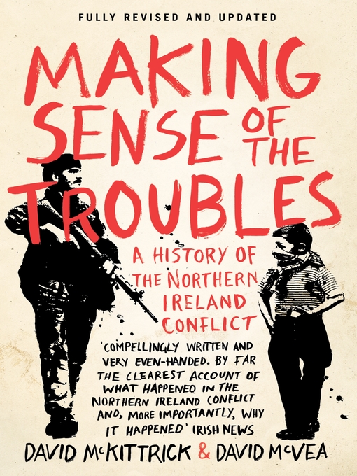 Title details for Making Sense of the Troubles by David McKittrick - Wait list